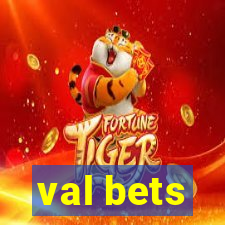 val bets